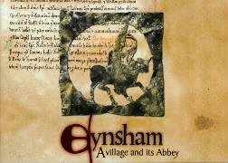 Eynsham: A village and its Abbey (9780904220308) by Hardy, Alan; Smith, Rosalyn