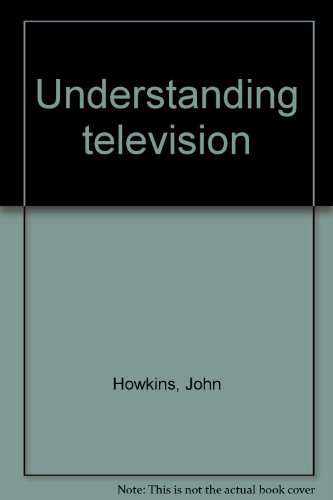 Stock image for Understanding television for sale by AwesomeBooks