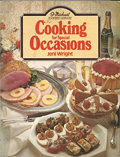 Stock image for Cooking for special occasions (St Michael cookery library) for sale by WorldofBooks