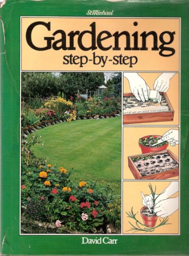Imagen de archivo de Gardening Step By Step a la venta por AwesomeBooks
