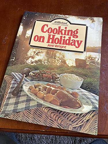 Beispielbild fr Cooking on Holiday (Cookery Library) zum Verkauf von WorldofBooks