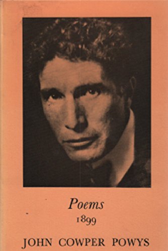 Poems, 1899 (9780904247763) by Powys, John Cowper