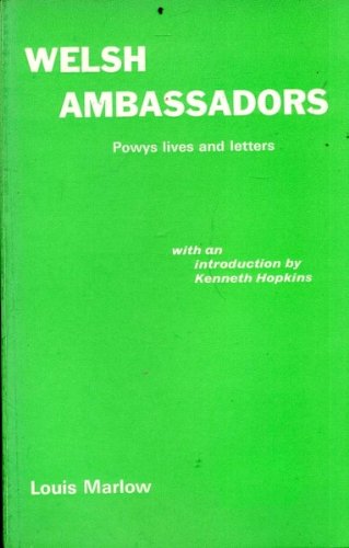 9780904247923: Welsh Ambassadors: Powys Lives and Letters