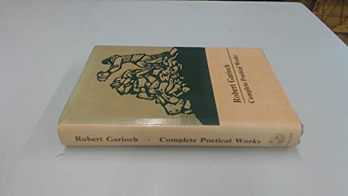 Complete Poetical Works, Edited By Robin Fulton