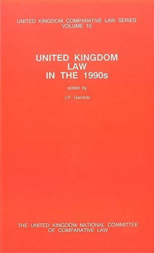 Imagen de archivo de United Kingdom Law in the 1990s: UKNCCL Volume 10 a la venta por Redux Books