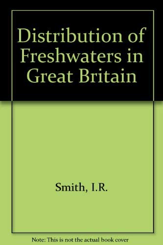 Stock image for Distribution of Freshwaters in Great Britain for sale by Anybook.com