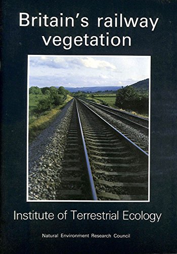 Stock image for Britain's Railway Vegetation for sale by Cambridge Rare Books