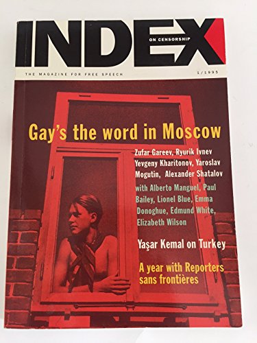 Beispielbild fr Gay's the Word in Moscow (Index on Censorship) zum Verkauf von Studibuch