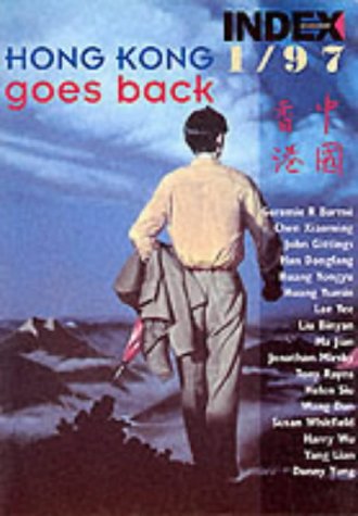 Stock image for Index on Censorship: Hong Kong Goes Back (Index on Censorship) for sale by Robinson Street Books, IOBA