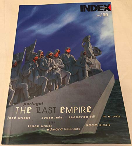 Stock image for The Last Empire: the Portuguese Legacy (Index on Censorship) for sale by MusicMagpie