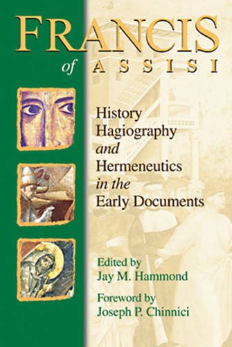 Imagen de archivo de Francis of Assisi,History,Hagiography and Hermeneutics in the Early Documents a la venta por AwesomeBooks