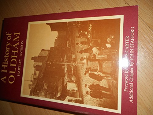 Beispielbild fr A History of Oldham zum Verkauf von WorldofBooks