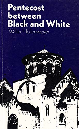 Imagen de archivo de Pentecost Between Black and White: Five Case Studies of Pentacost and Politics a la venta por Anybook.com