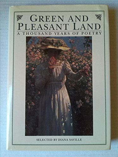 Beispielbild fr Green and Pleasant Land: A Thousand Years of Poetry zum Verkauf von AwesomeBooks