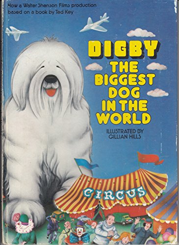 9780904312003: Digby: The Biggest Dog in the World