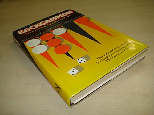 Imagen de archivo de Backgammon: How to Play, Gamble and Win a la venta por WorldofBooks