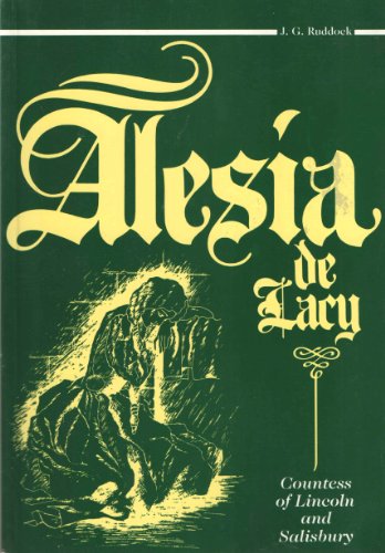 Beispielbild fr Alesia de Lacy, Countess of Lincoln and Salisbury zum Verkauf von WorldofBooks
