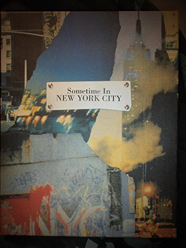 Sometime in New York City ( NYC ) [Scarce Limited First Edition signed by Yoko Ono] (9780904351453) by Yoko Ono And Bob Gruen