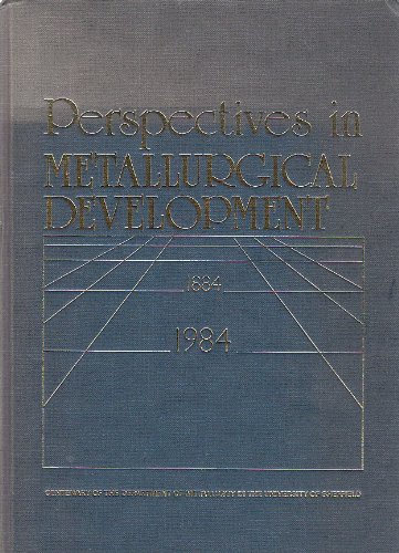 Perspectives in Metallurgical Development: Conference Proceedings