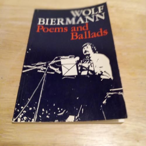 Beispielbild fr Wolf Biermann : Poems and Ballads zum Verkauf von Better World Books: West