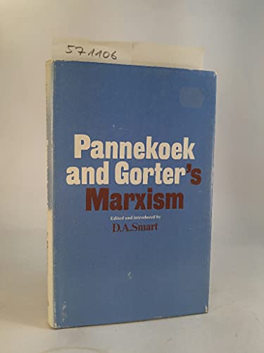 Stock image for Pannekoek and Gorter's Marxism for sale by The Book Cellar, LLC