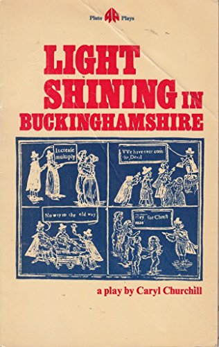 9780904383744: Light shining in Buckinghamshire (Pluto plays)