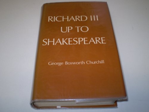 9780904387056: Richard III Up to Shakespeare