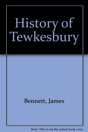 The History of Tewkesbury