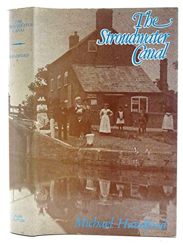 9780904387308: The Stroudwater Canal
