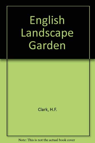 Imagen de archivo de The English Landscape Garden a la venta por Broad Street Book Centre