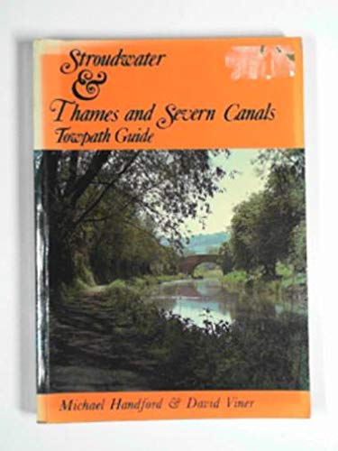 Beispielbild fr Stroudwater and Thames and Severn Canals Towpath Guide zum Verkauf von WorldofBooks