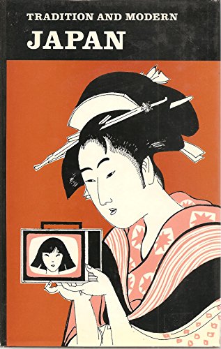 Beispielbild fr Tradition and Modern Japan zum Verkauf von ThriftBooks-Dallas