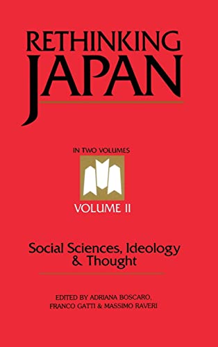 9780904404791: Rethinking Japan Vol 2: Social Sciences, Ideology and Thought