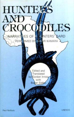 Stock image for Hunters & Crocodiles: Narratives of a Hunters' Bard for sale by The Book Bin