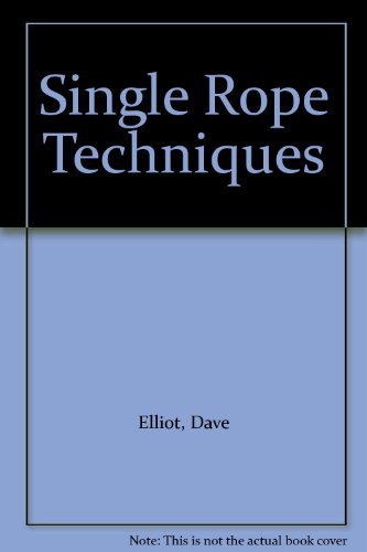 Stock image for Single Rope Techniques for sale by WorldofBooks