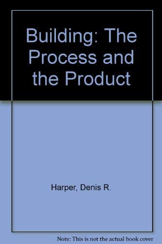 9780904406771: Building: The Process and the Product