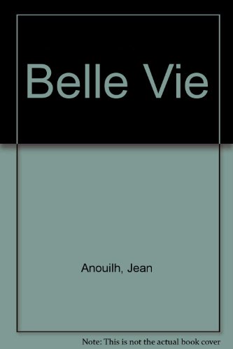 Stock image for Belle Vie for sale by WorldofBooks