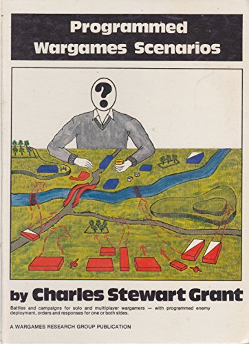 Programmed War Games Scenarios (9780904417289) by Charles S. Grant