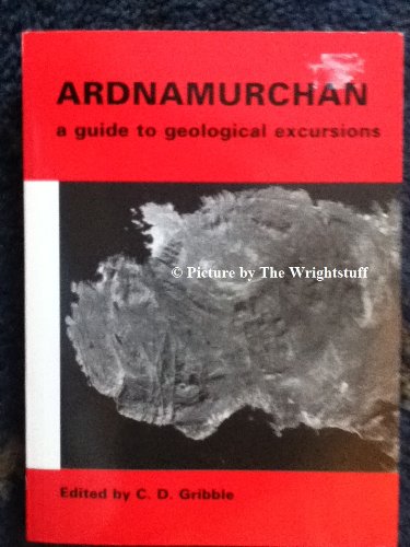 Stock image for Ardnamurchan: Guide to Geological Excursions for sale by WorldofBooks