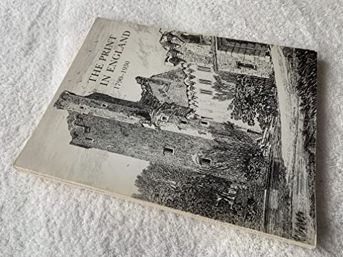 Beispielbild fr Print in England, 1790-1930: A Private Collection Catalogue zum Verkauf von WorldofBooks