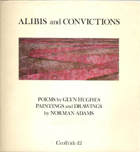 Alibis and Convictions (9780904461367) by HUGHES, Glyn