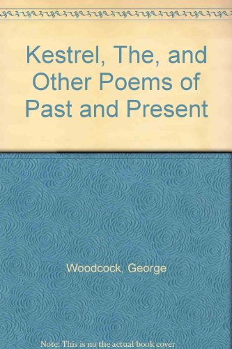 9780904461398: Kestrel, The, and Other Poems of Past and Present