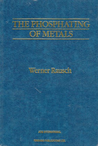 Beispielbild fr The Phosphating of Metals zum Verkauf von Anybook.com