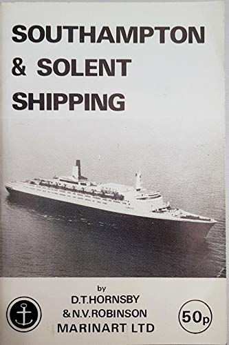 Imagen de archivo de Southampton and Solent Shipping (Pocket book series) a la venta por Hay-on-Wye Booksellers