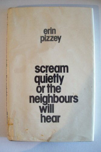 9780904487015: Scream Quietly or the Neighbours Will Hear