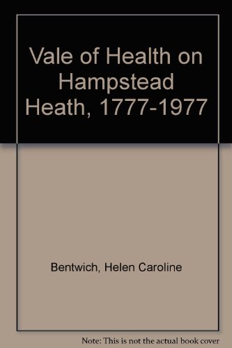 9780904491050: Vale of Health on Hampstead Heath, 1777-1977