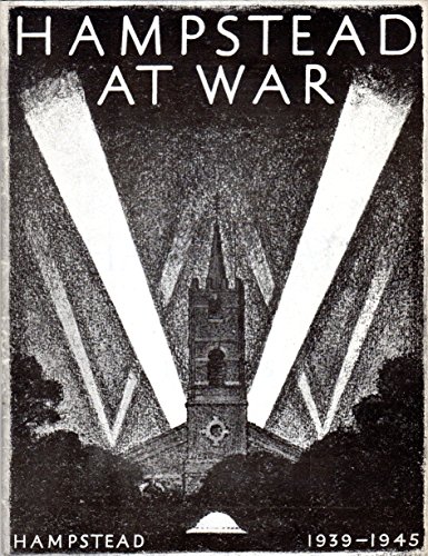 Stock image for Hampstead at War, 1939-45 for sale by WorldofBooks