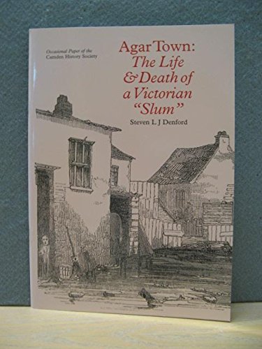 9780904491357: Agar Town: The Life and Death of a Victorian Slum