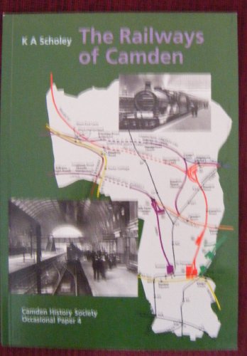 Beispielbild fr Railways of Camden zum Verkauf von WorldofBooks