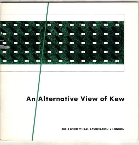 Stock image for An Alternative View of Kew (Catalogue) for sale by dsmbooks